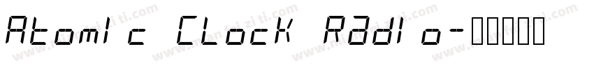 Atomic Clock Radio字体转换